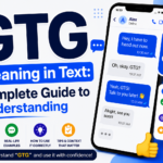 GTG Meaning in Text