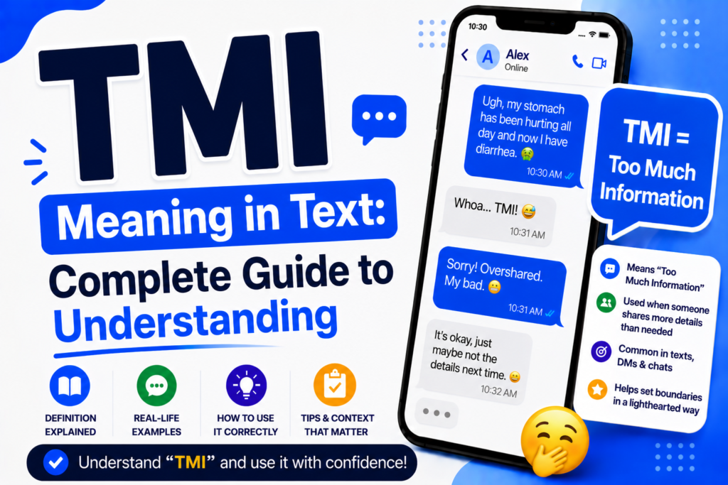 TMI Meaning in Text