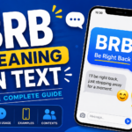 BRB Meaning in Text