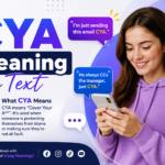 CYA Meaning in Text