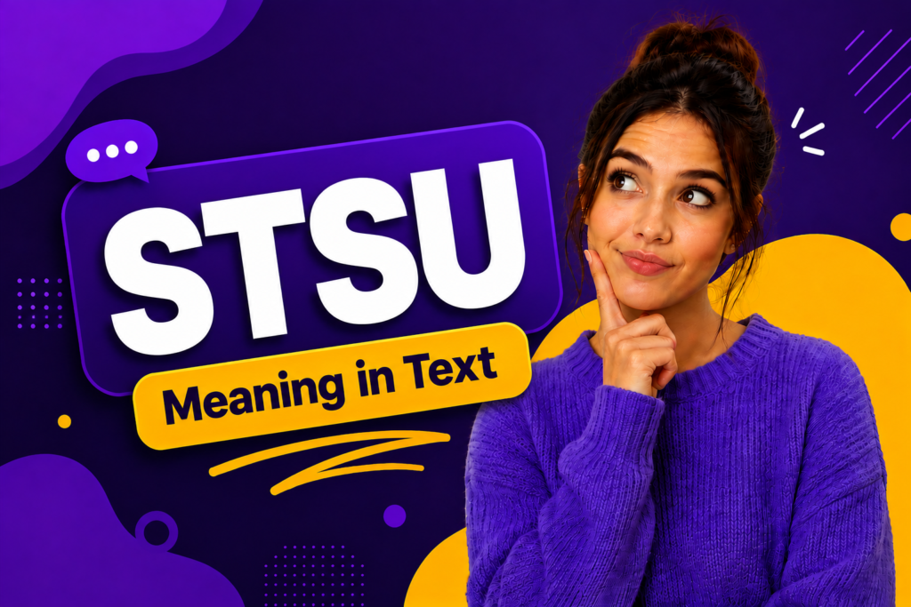 STSU Meaning in Text