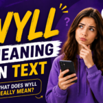 WYLL Meaning in Text