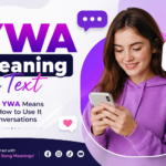 YWA Meaning in Text