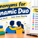 Synonyms for Dynamic Duo
