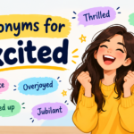 Synonyms for Excited