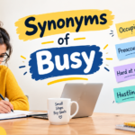 Synonyms of Busy