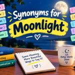 synonyms for Moonlight