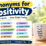 Synonyms for Positivity